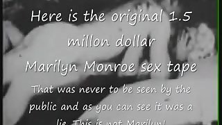 Marilyn Monroe Original Sex Tape Lie